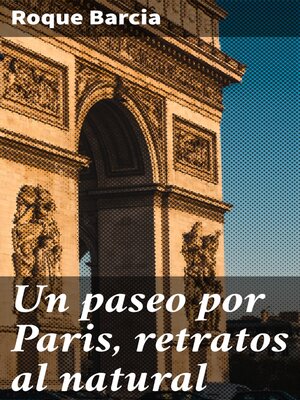 cover image of Un paseo por Paris, retratos al natural